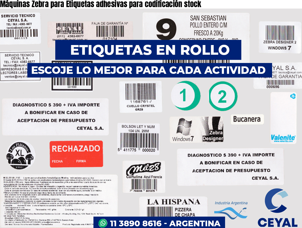 Máquinas Zebra para Etiquetas adhesivas para codificación stock