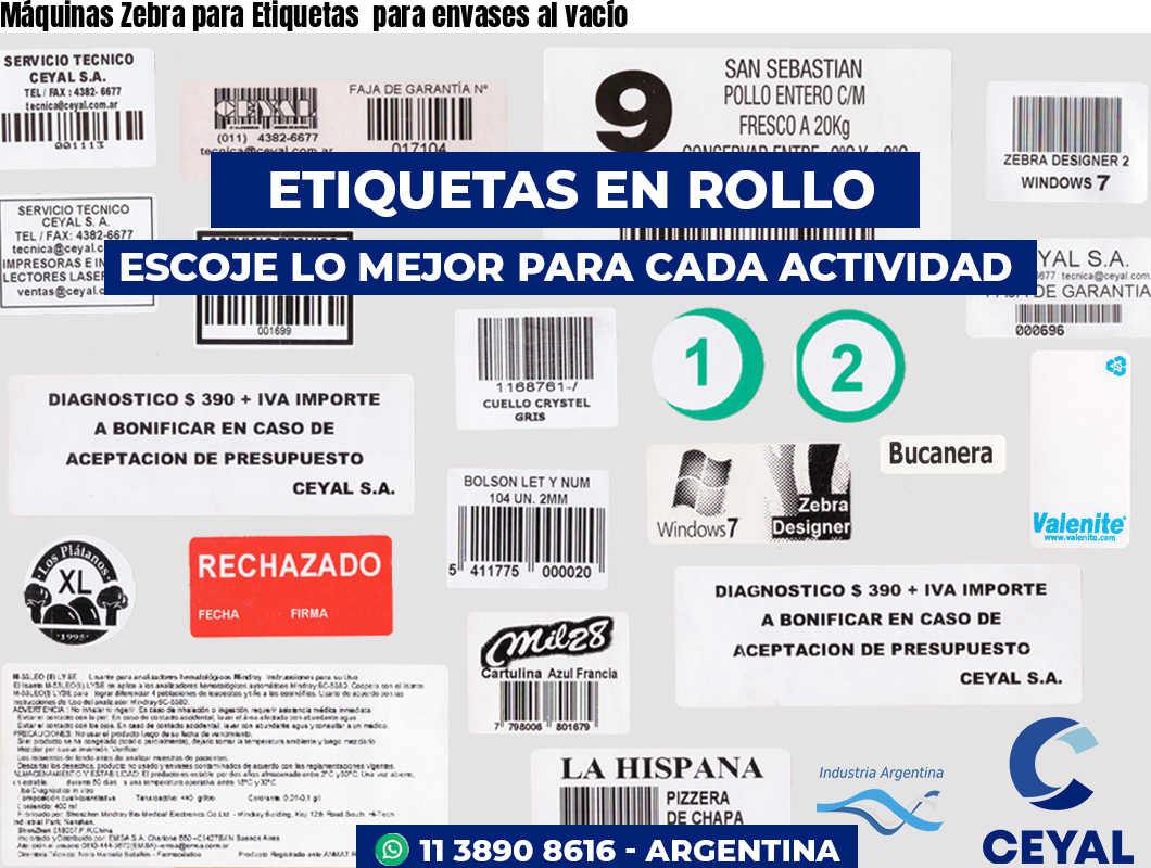 Máquinas Zebra para Etiquetas  para envases al vacío 