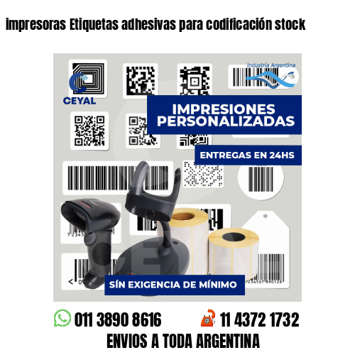 impresoras Etiquetas adhesivas para codificación stock