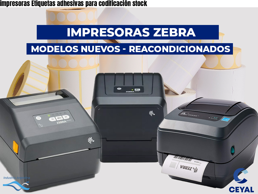 impresoras Etiquetas adhesivas para codificación stock