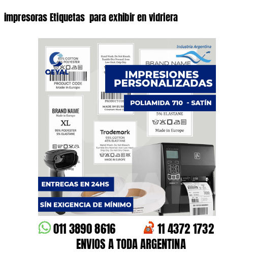 impresoras Etiquetas para exhibir en vidriera