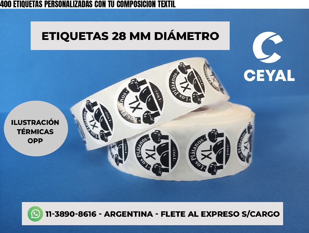 400 ETIQUETAS PERSONALIZADAS CON TU COMPOSICION TEXTIL