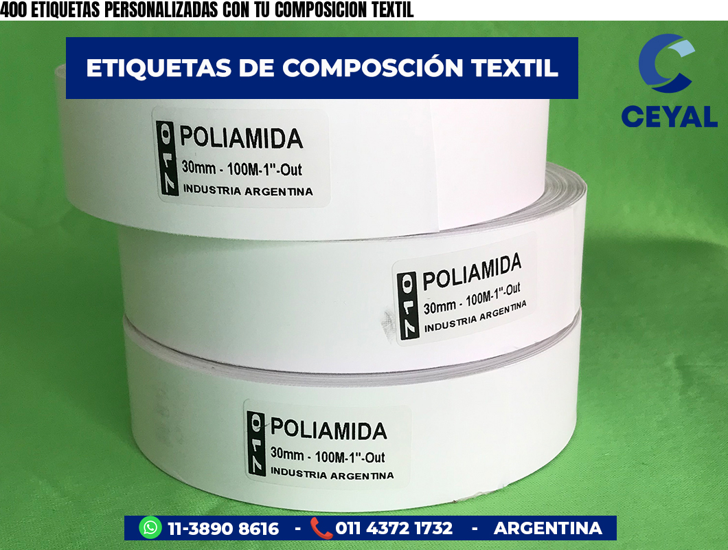 400 ETIQUETAS PERSONALIZADAS CON TU COMPOSICION TEXTIL