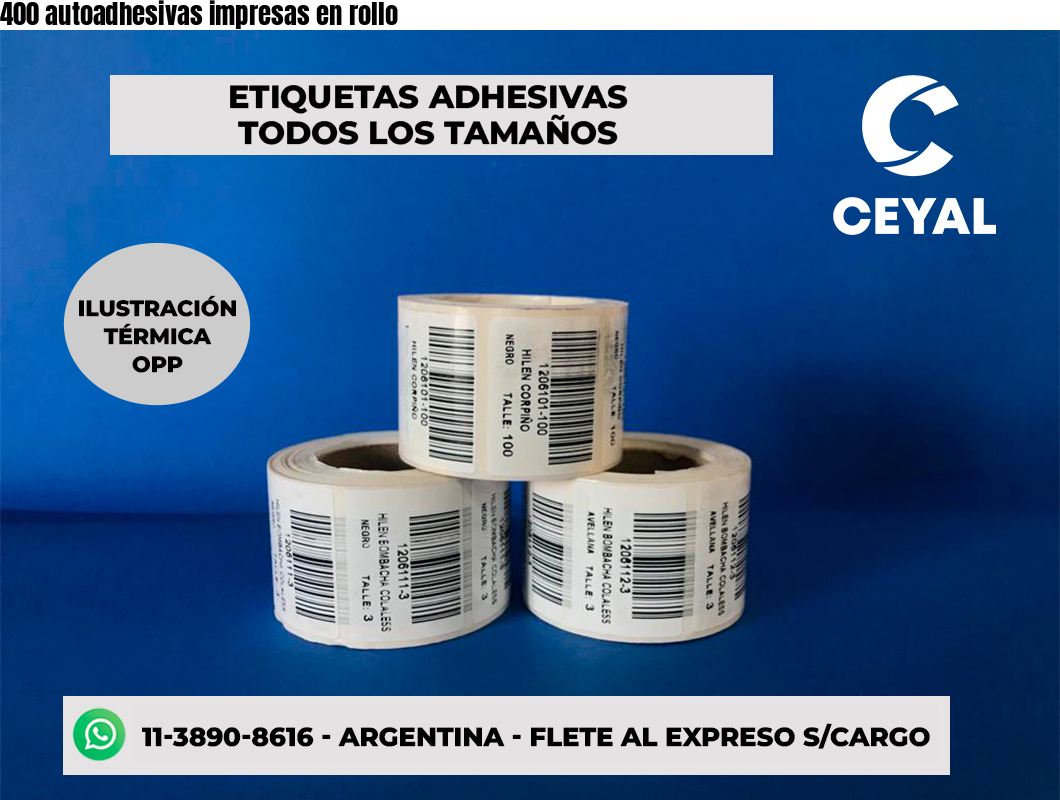 400 autoadhesivas impresas en rollo