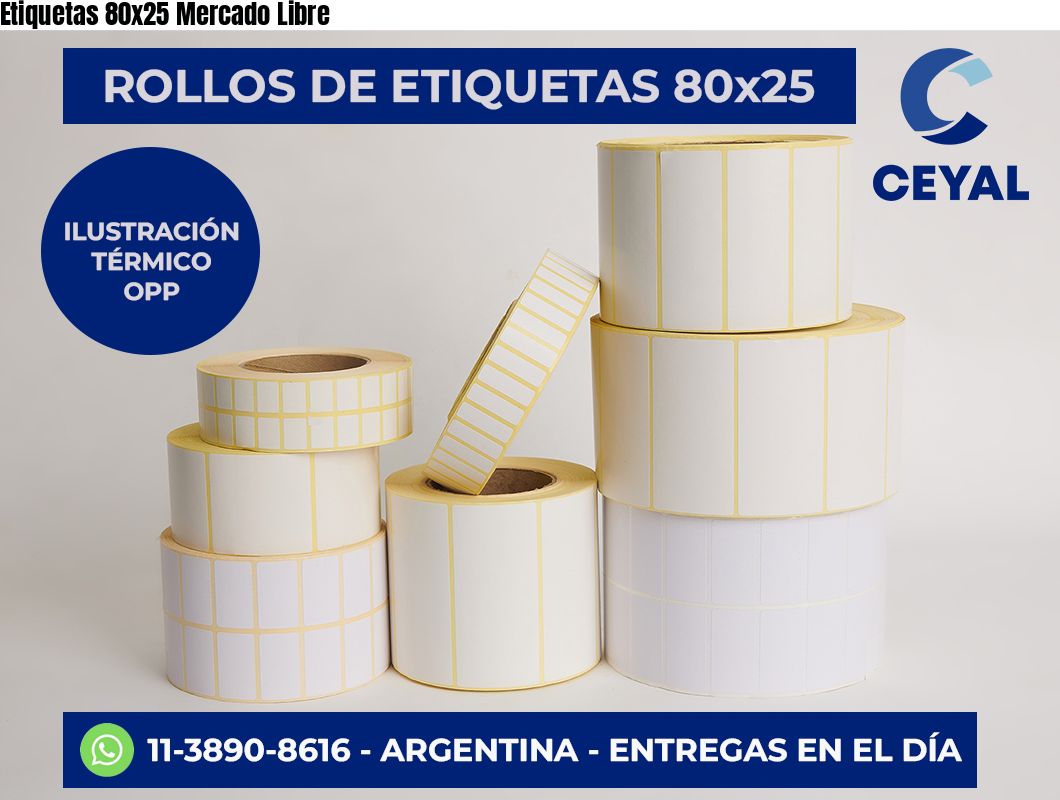 Etiquetas 80×25 Mercado Libre