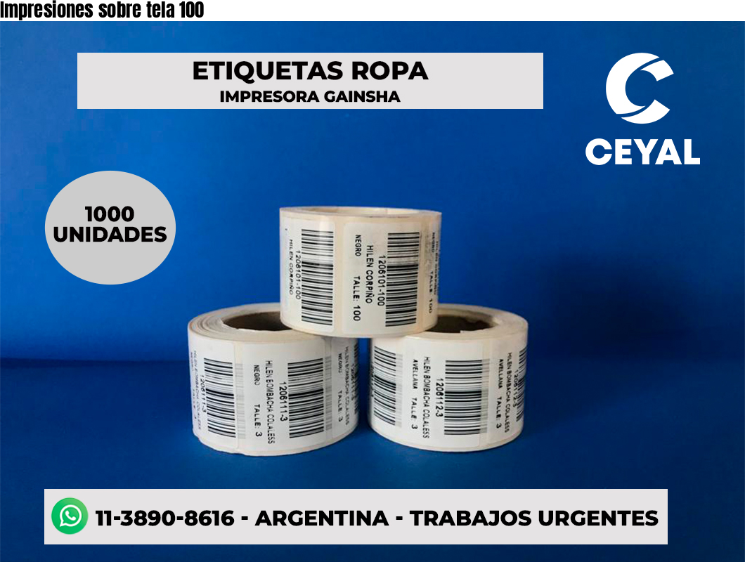 Impresiones sobre tela 100