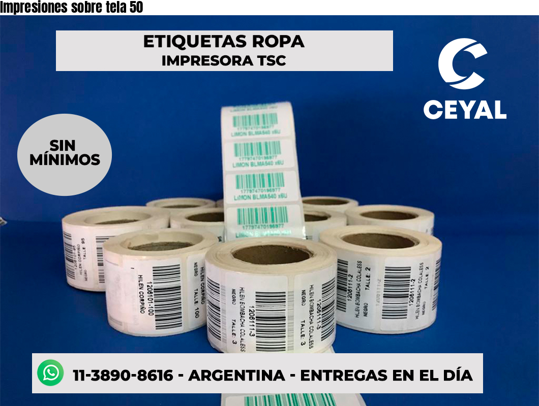 Impresiones sobre tela 50