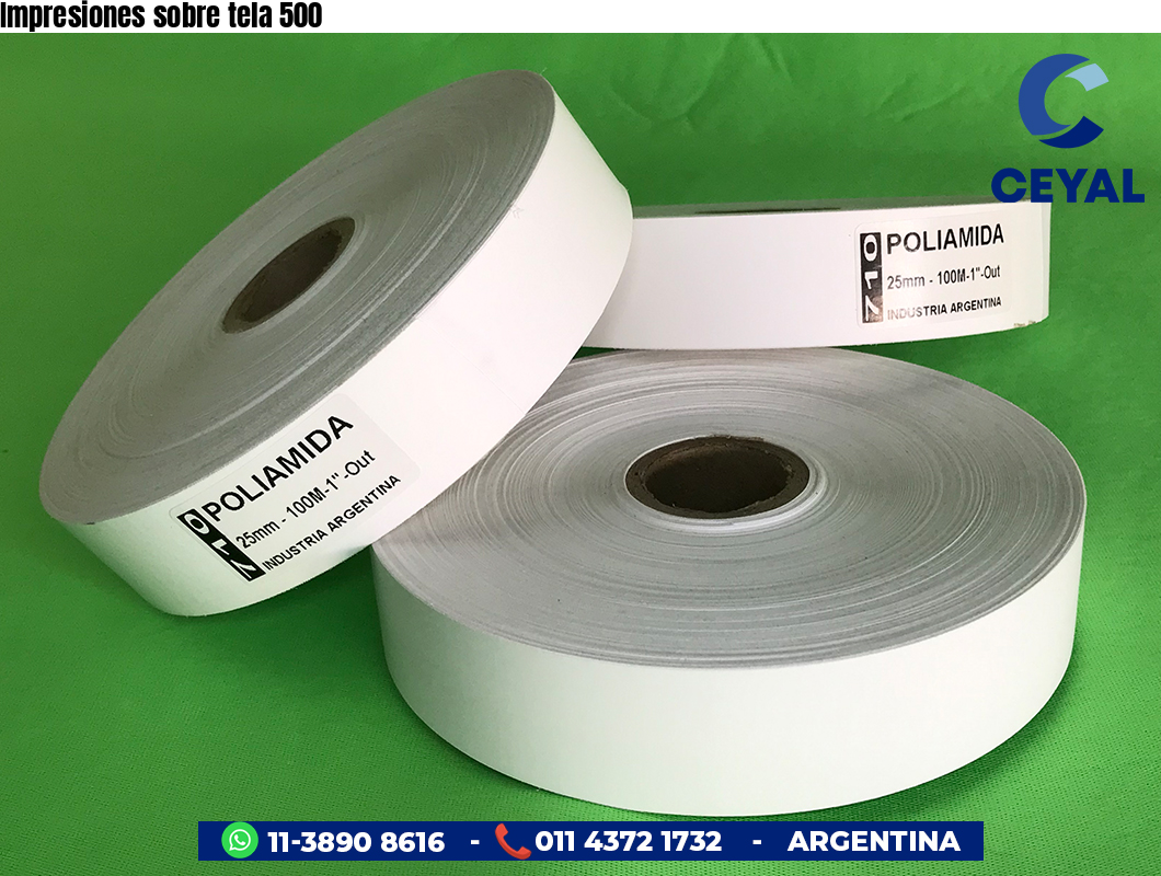 Impresiones sobre tela 500