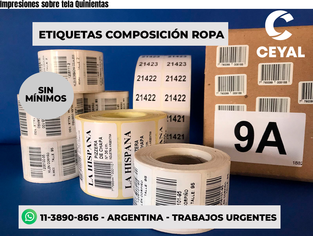 Impresiones sobre tela Quinientas