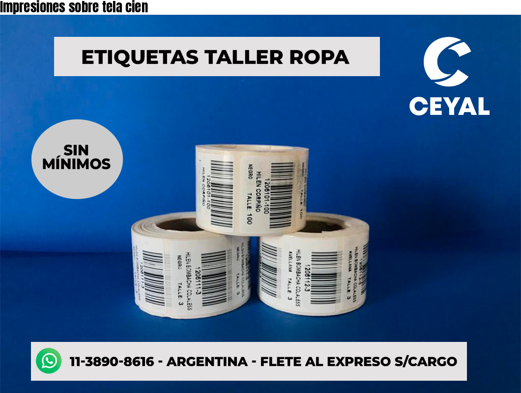 Impresiones sobre tela cien