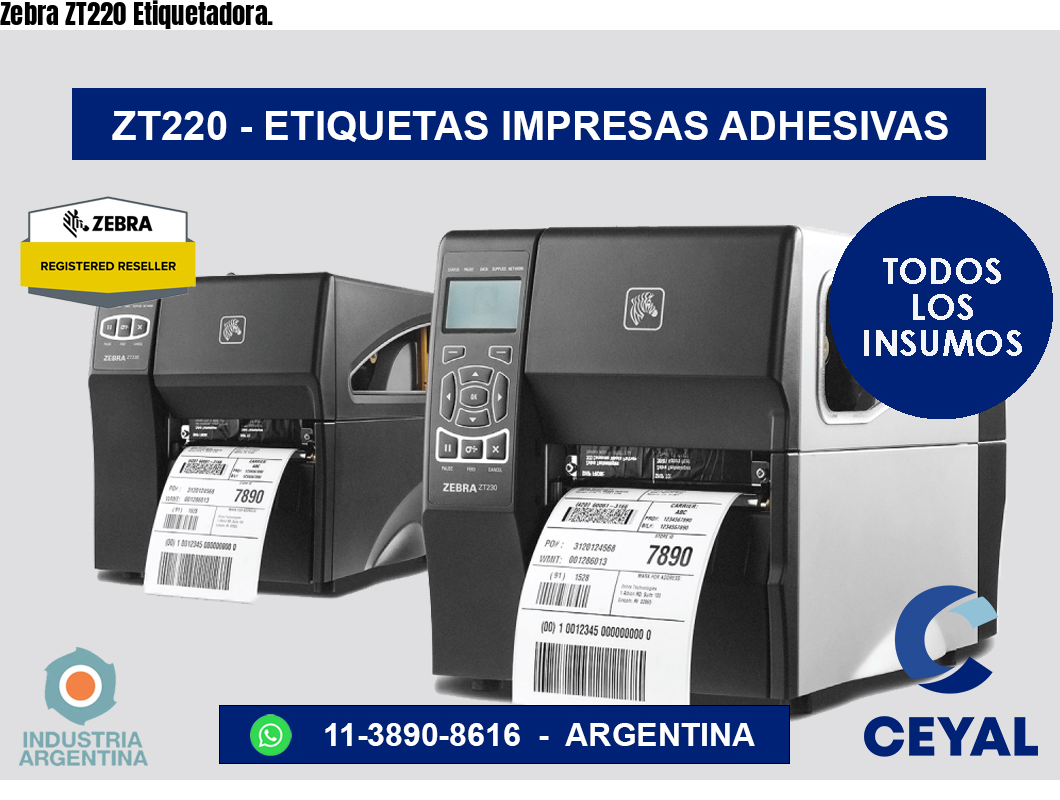 Zebra ZT220 Etiquetadora.