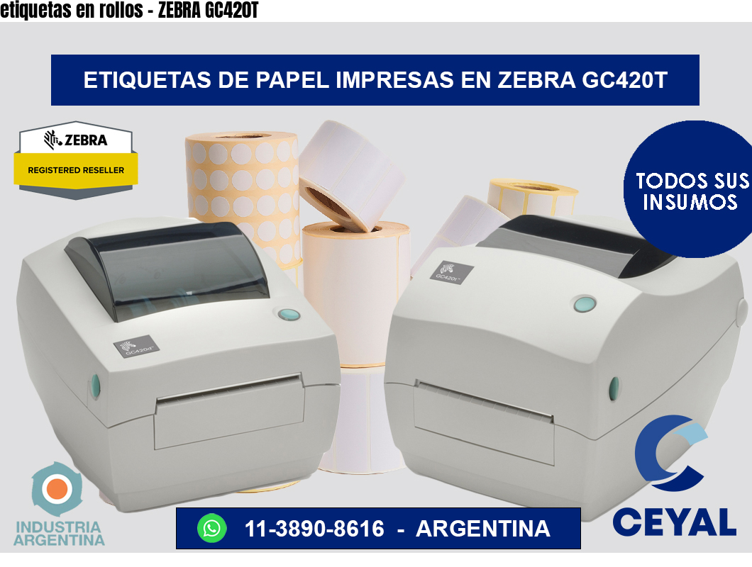 etiquetas en rollos – ZEBRA GC420T