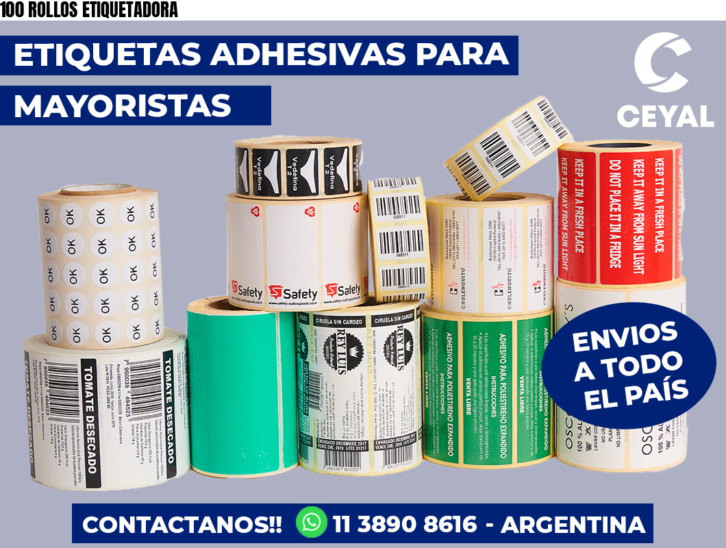 100 ROLLOS ETIQUETADORA