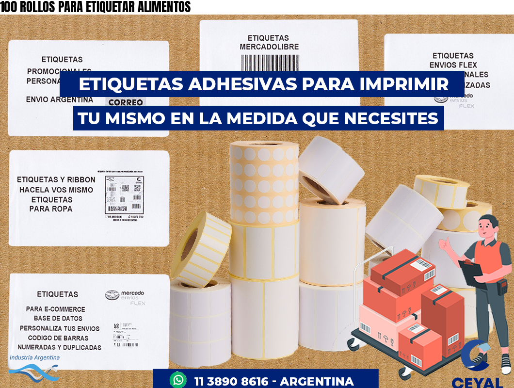 100 ROLLOS PARA ETIQUETAR ALIMENTOS