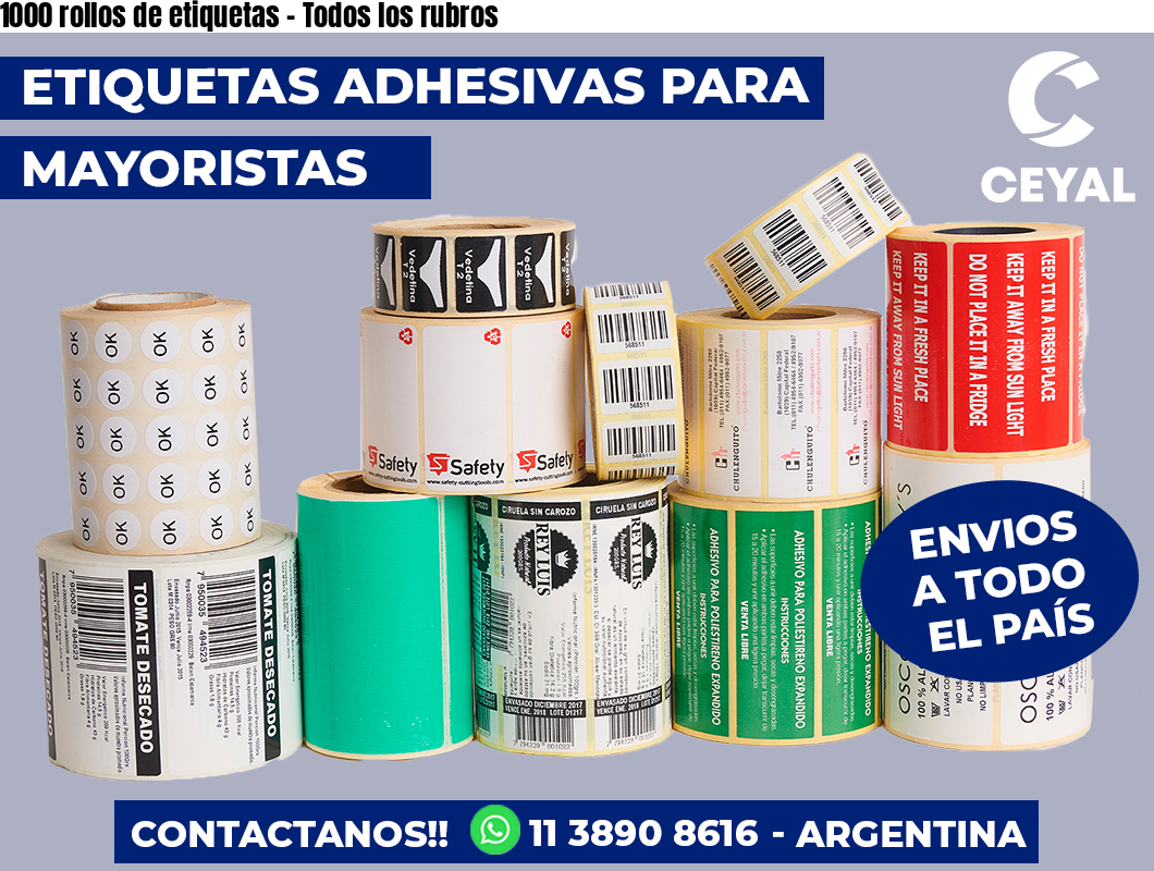 1000 rollos de etiquetas – Todos los rubros