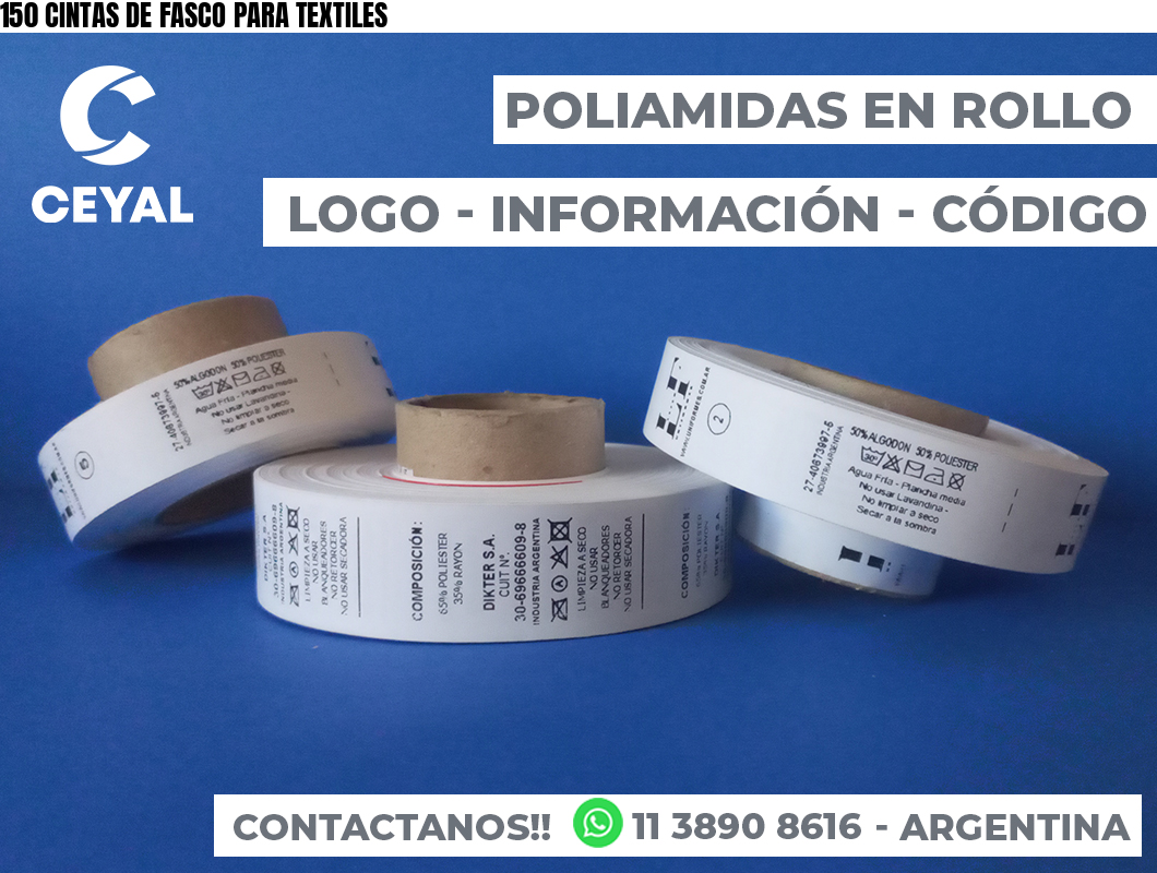 150 CINTAS DE FASCO PARA TEXTILES