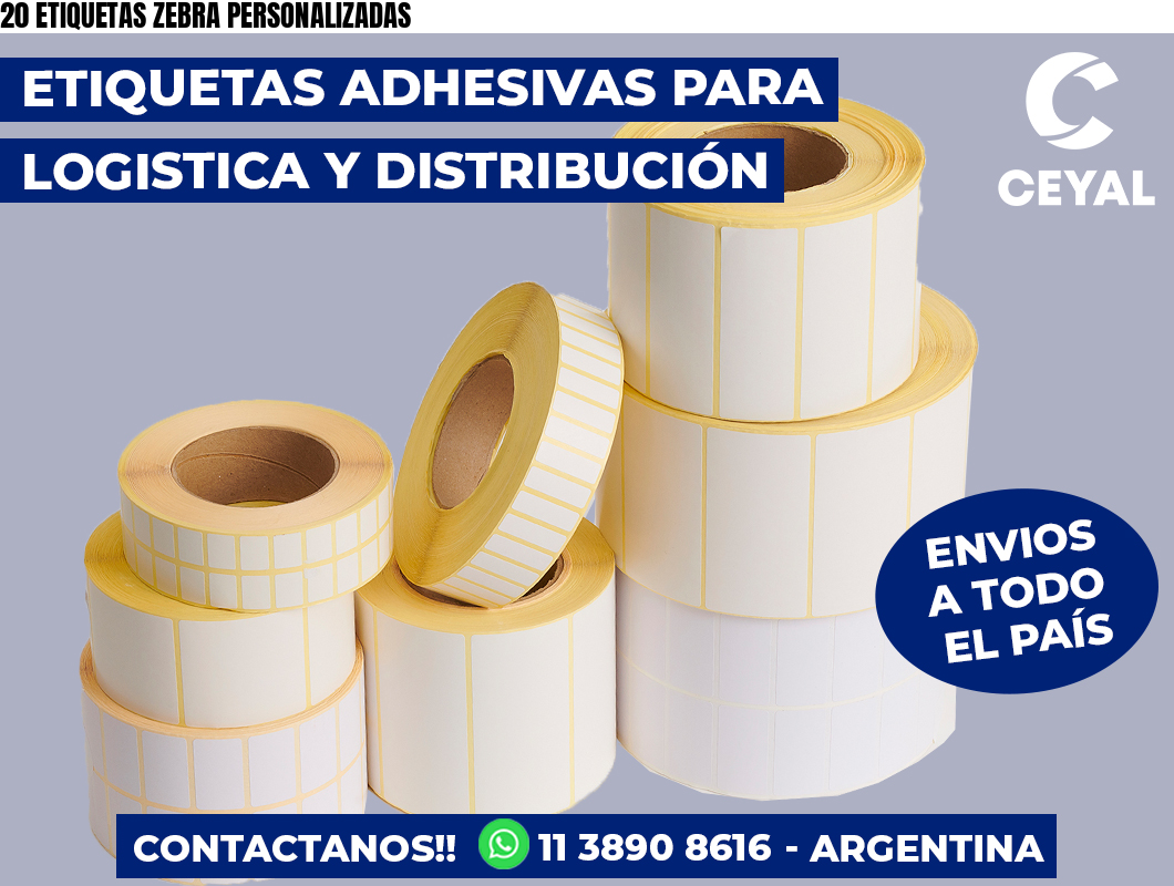 20 ETIQUETAS ZEBRA PERSONALIZADAS