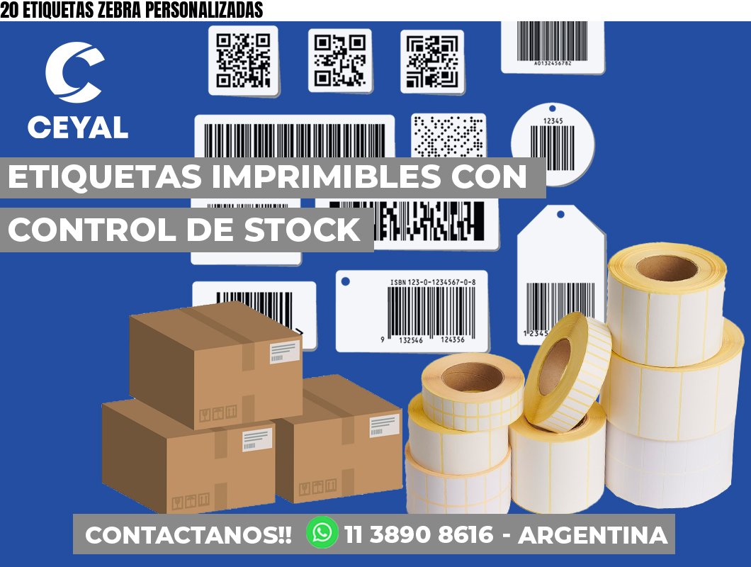 20 ETIQUETAS ZEBRA PERSONALIZADAS