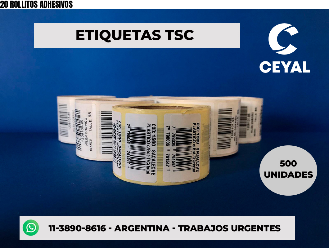 20 ROLLITOS ADHESIVOS