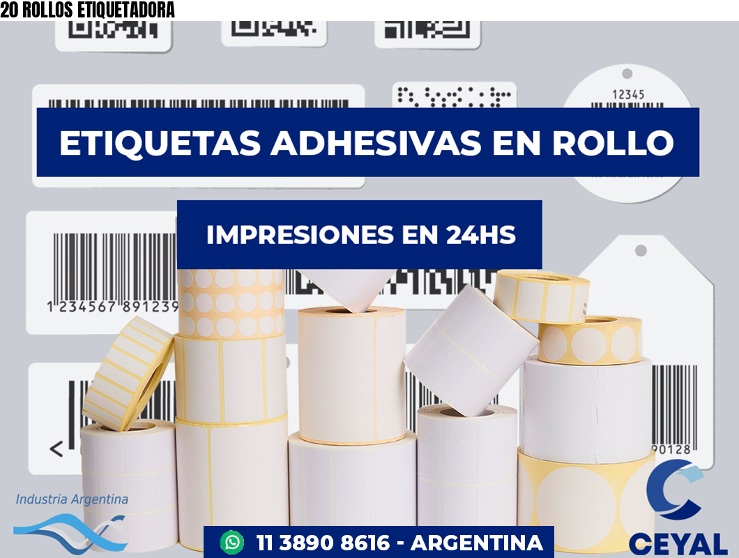 20 ROLLOS ETIQUETADORA
