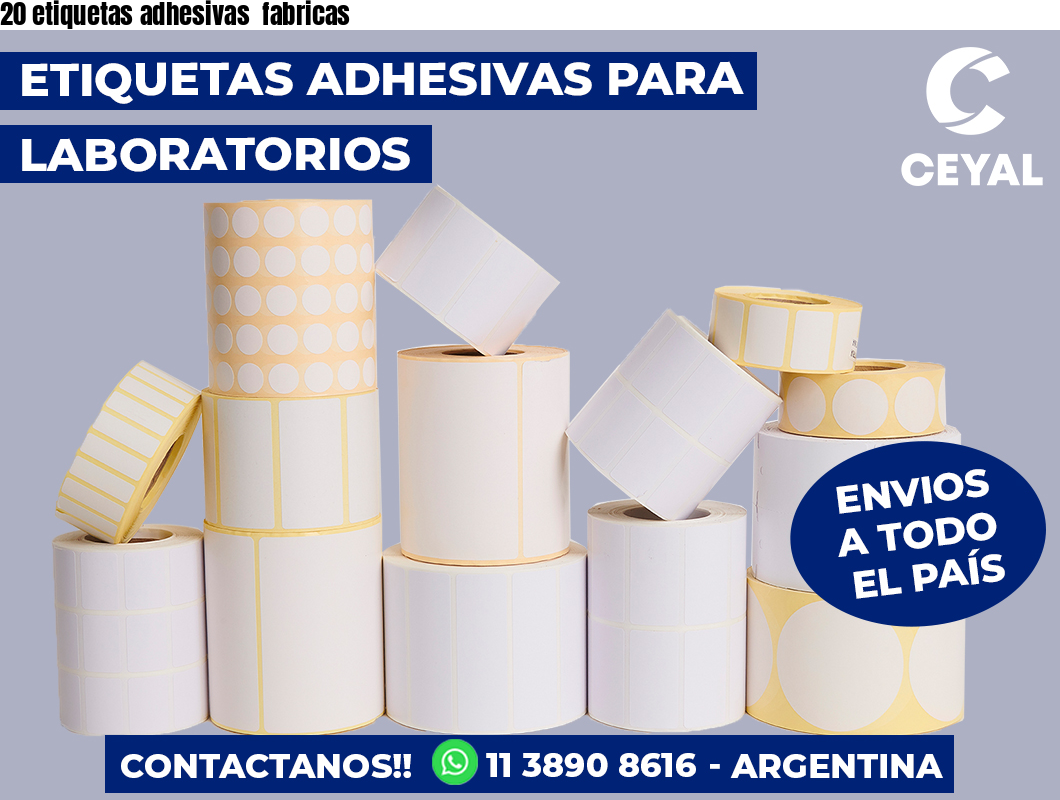 20 etiquetas adhesivas fabricas