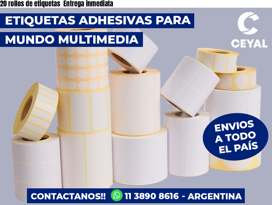 20 rollos de etiquetas  Entrega inmediata