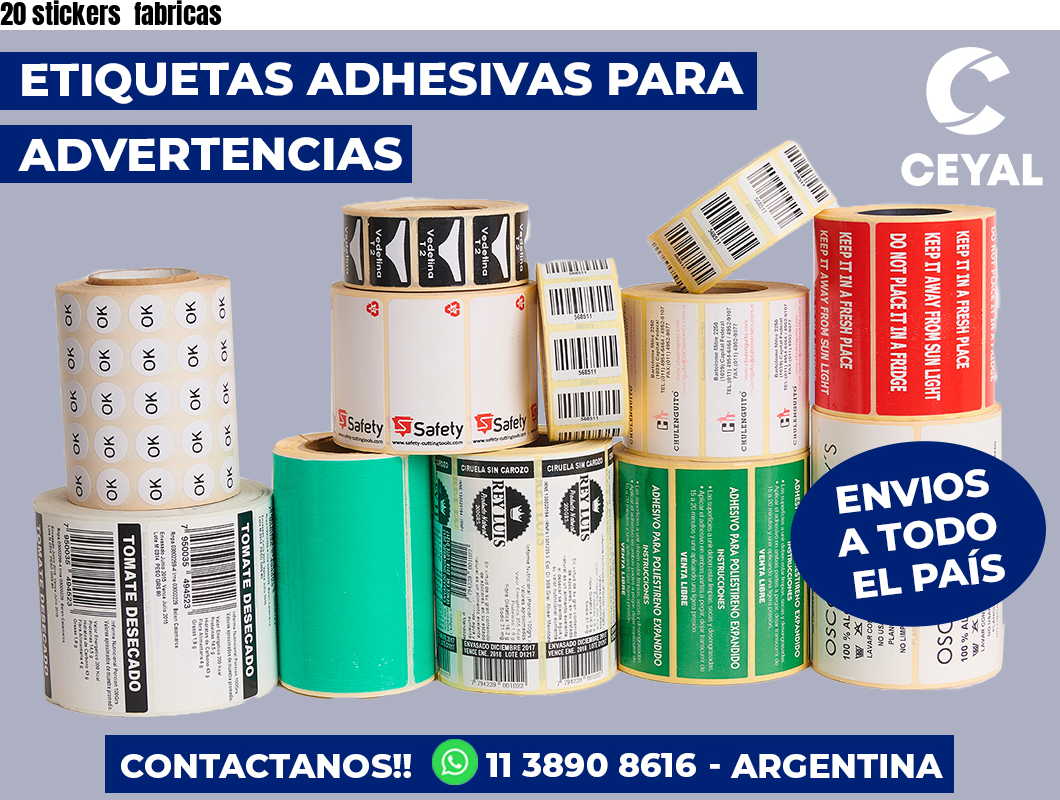20 stickers  fabricas