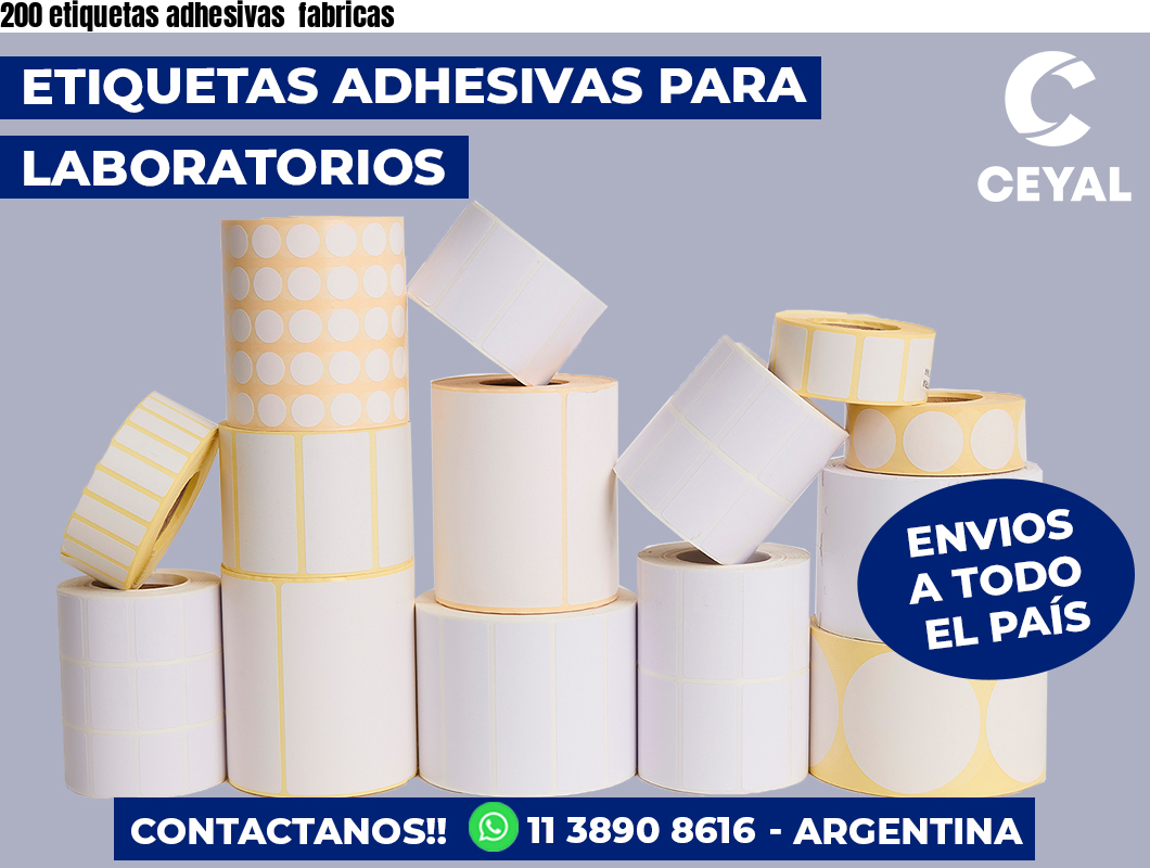 200 etiquetas adhesivas  fabricas