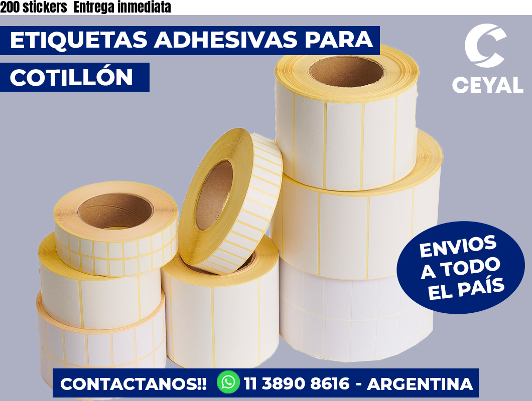 200 stickers  Entrega inmediata