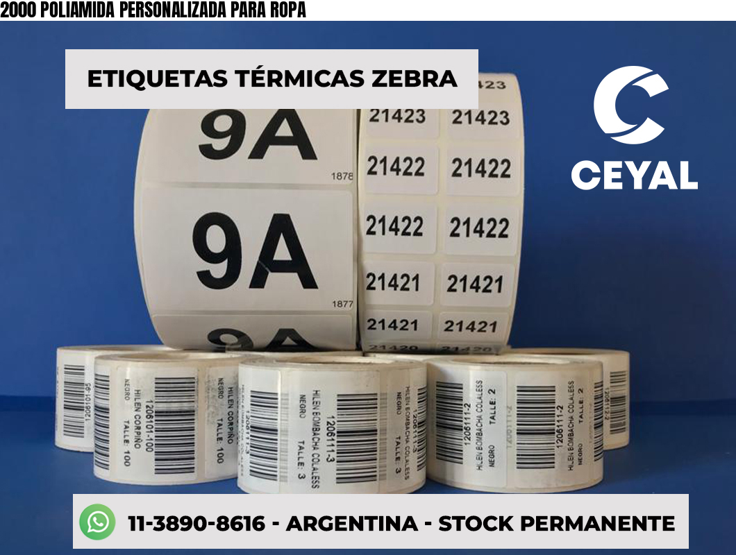 2000 POLIAMIDA PERSONALIZADA PARA ROPA