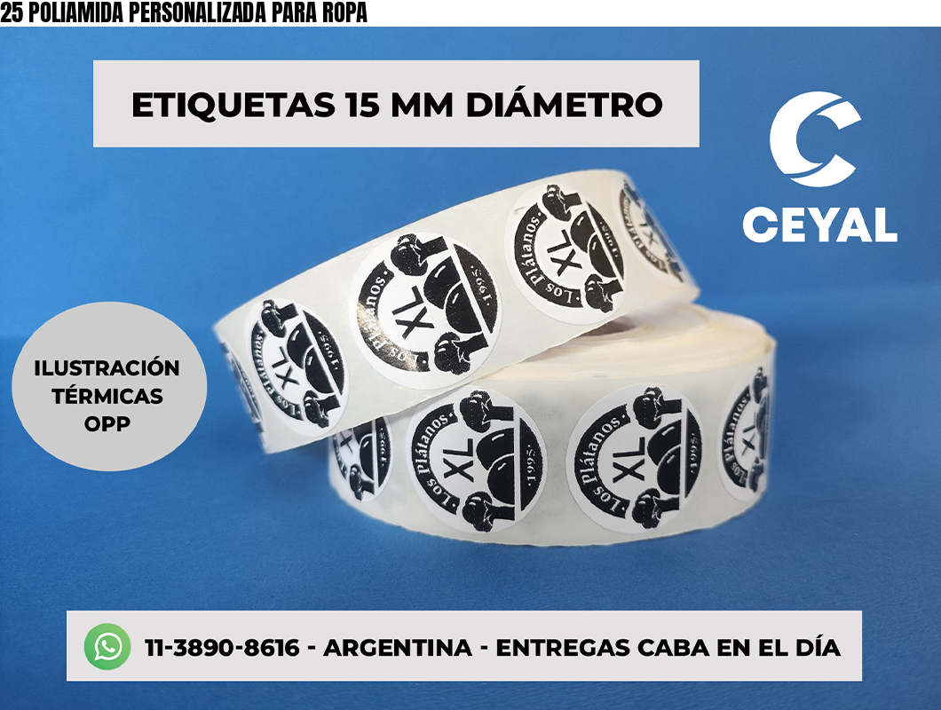 25 POLIAMIDA PERSONALIZADA PARA ROPA