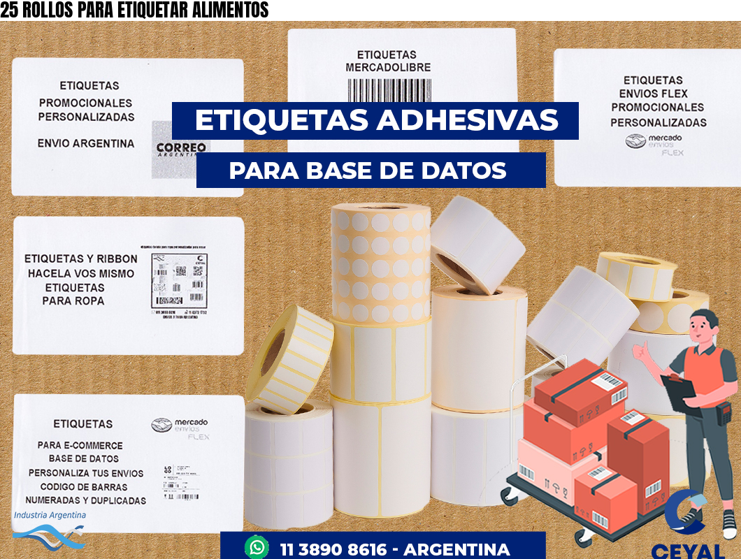 25 ROLLOS PARA ETIQUETAR ALIMENTOS