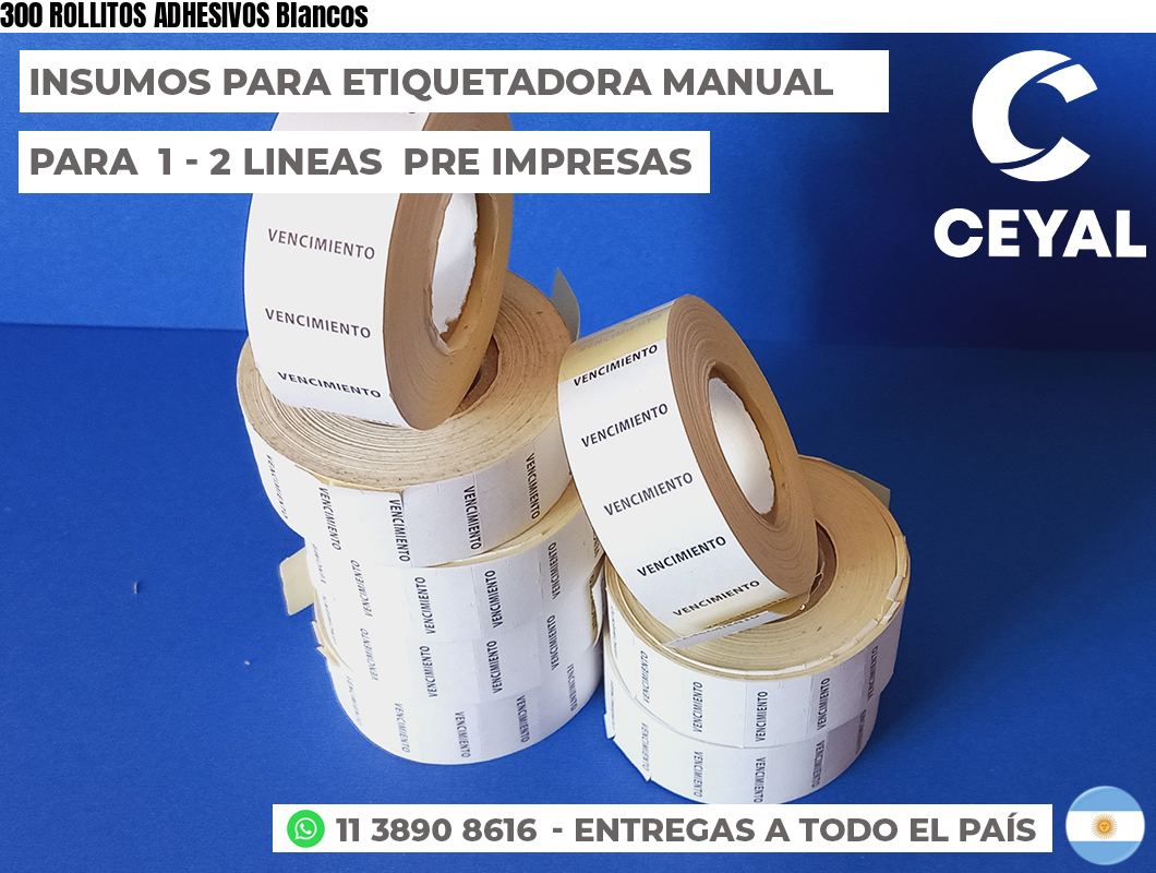 300 ROLLITOS ADHESIVOS Blancos