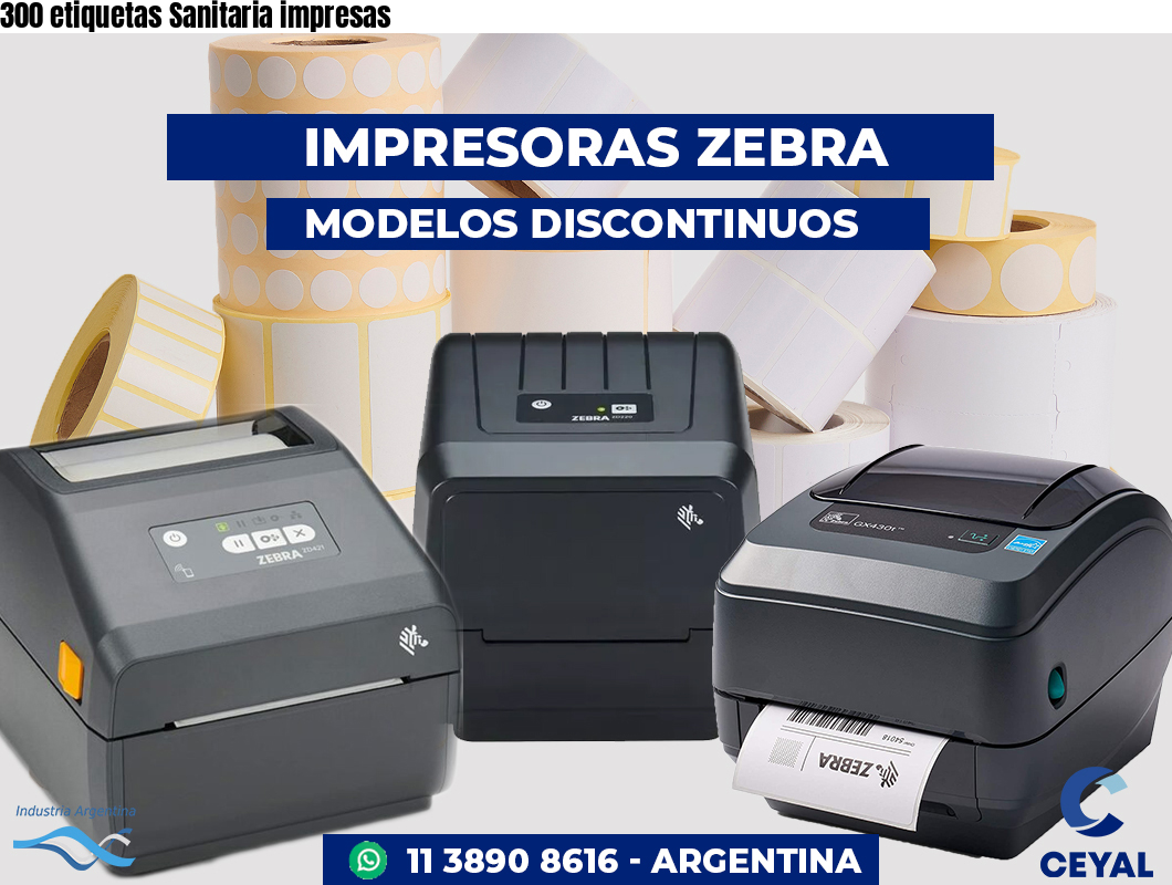 300 etiquetas Sanitaria impresas