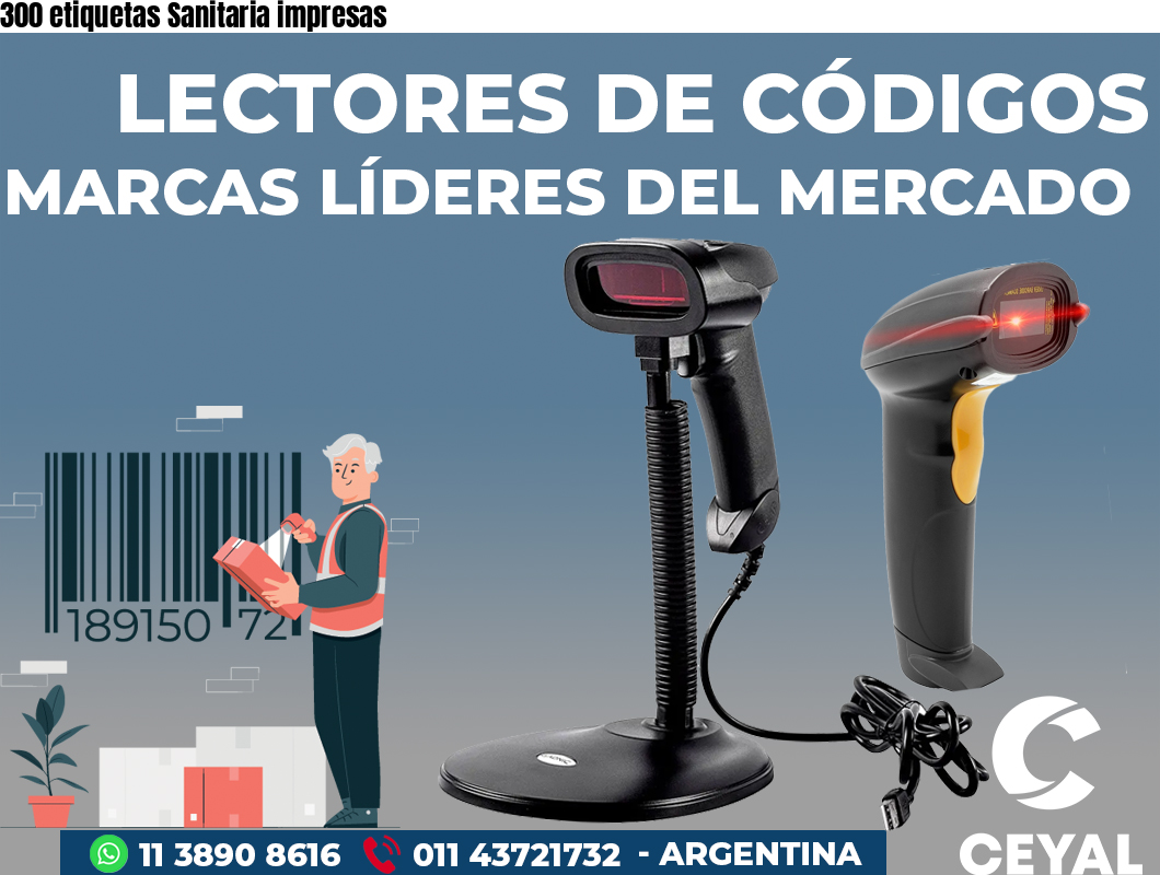 300 etiquetas Sanitaria impresas
