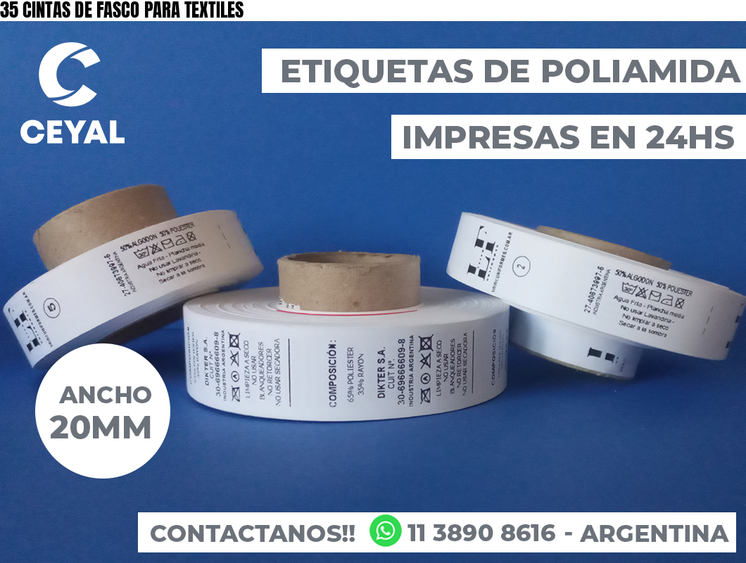 35 CINTAS DE FASCO PARA TEXTILES