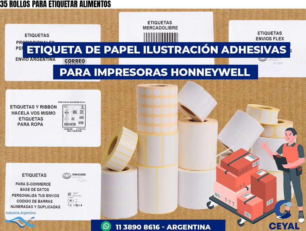 35 ROLLOS PARA ETIQUETAR ALIMENTOS