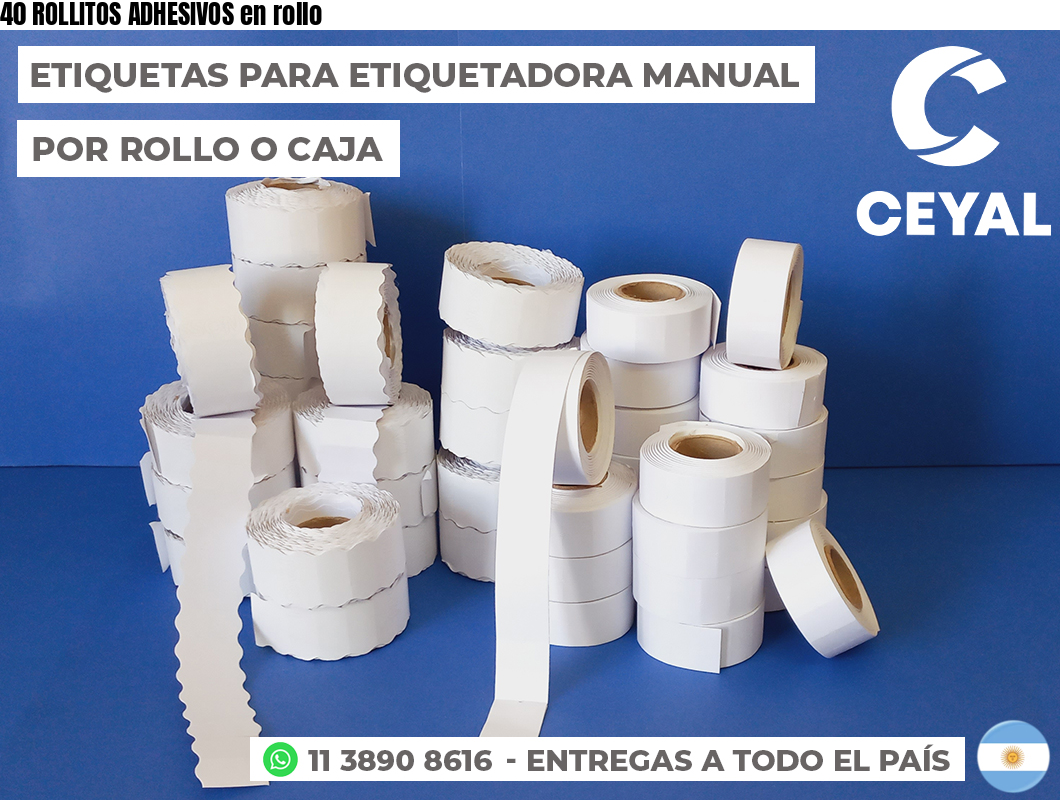 40 ROLLITOS ADHESIVOS en rollo