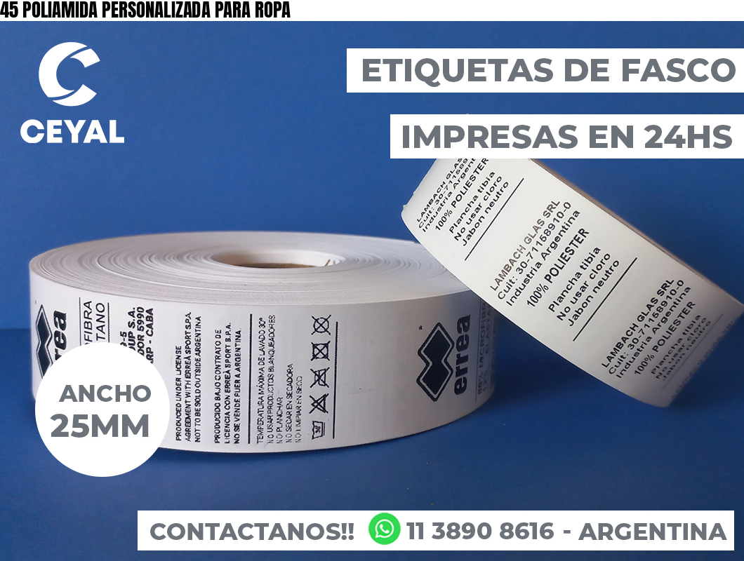 45 POLIAMIDA PERSONALIZADA PARA ROPA