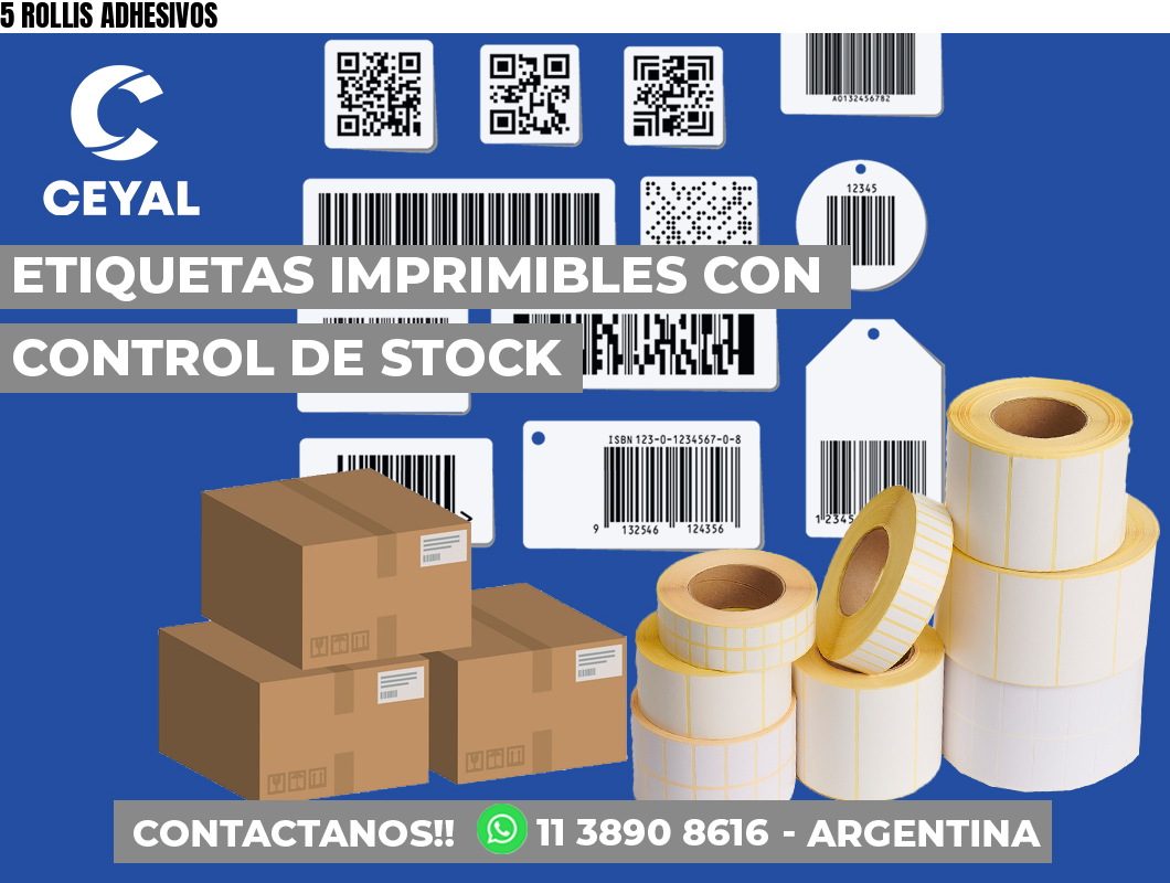 5 ROLLIS ADHESIVOS