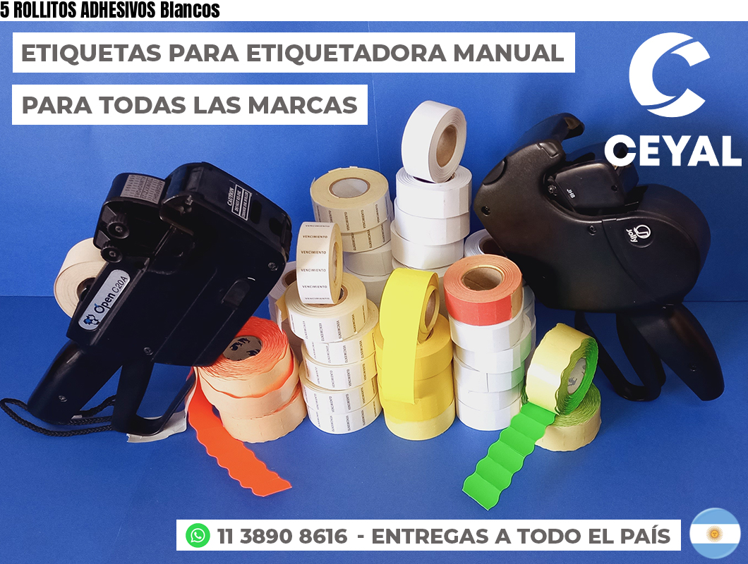 5 ROLLITOS ADHESIVOS Blancos