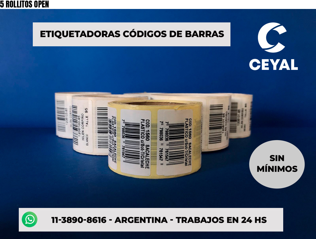5 ROLLITOS OPEN