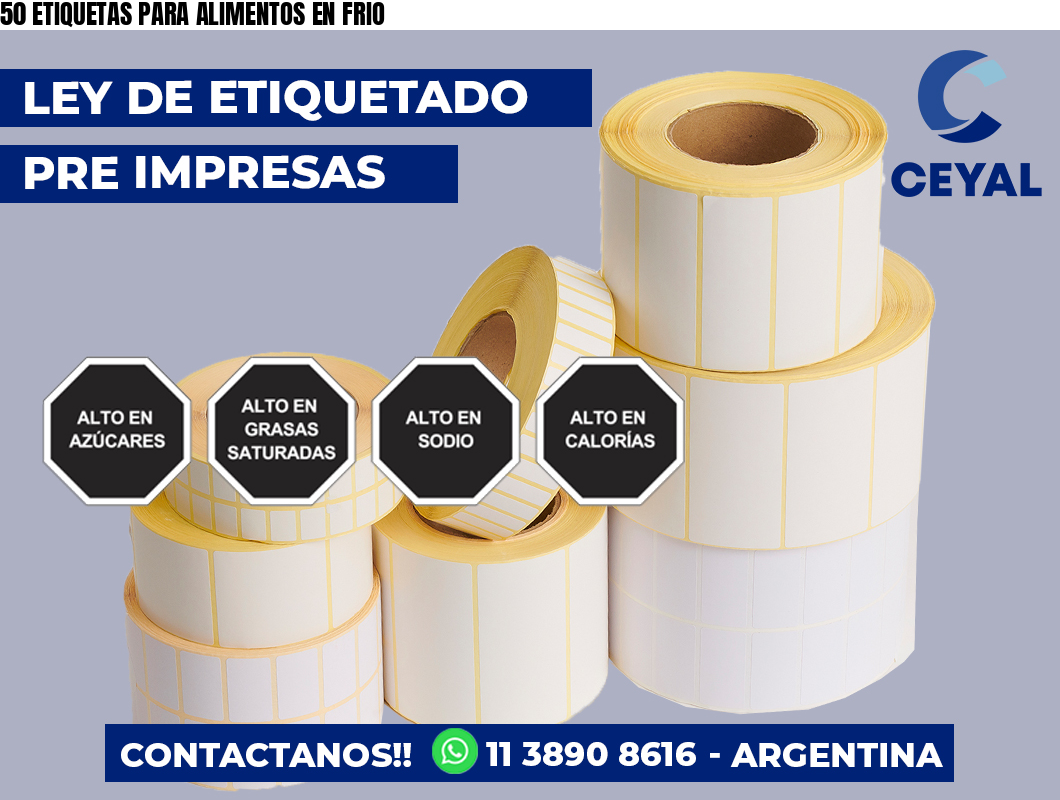 50 ETIQUETAS PARA ALIMENTOS EN FRIO
