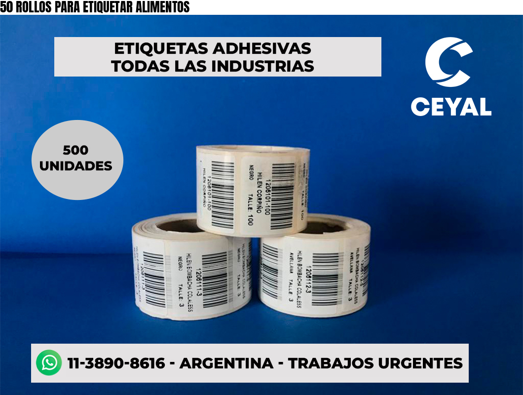 50 ROLLOS PARA ETIQUETAR ALIMENTOS