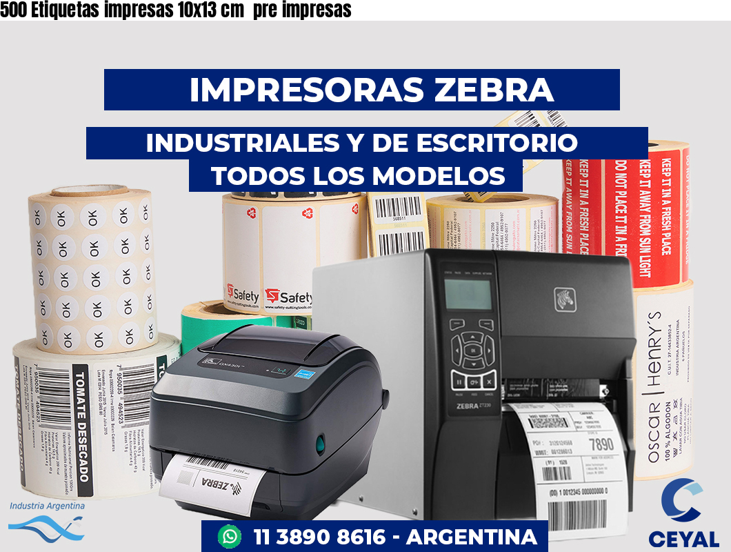 500 Etiquetas impresas 10x13 cm pre impresas