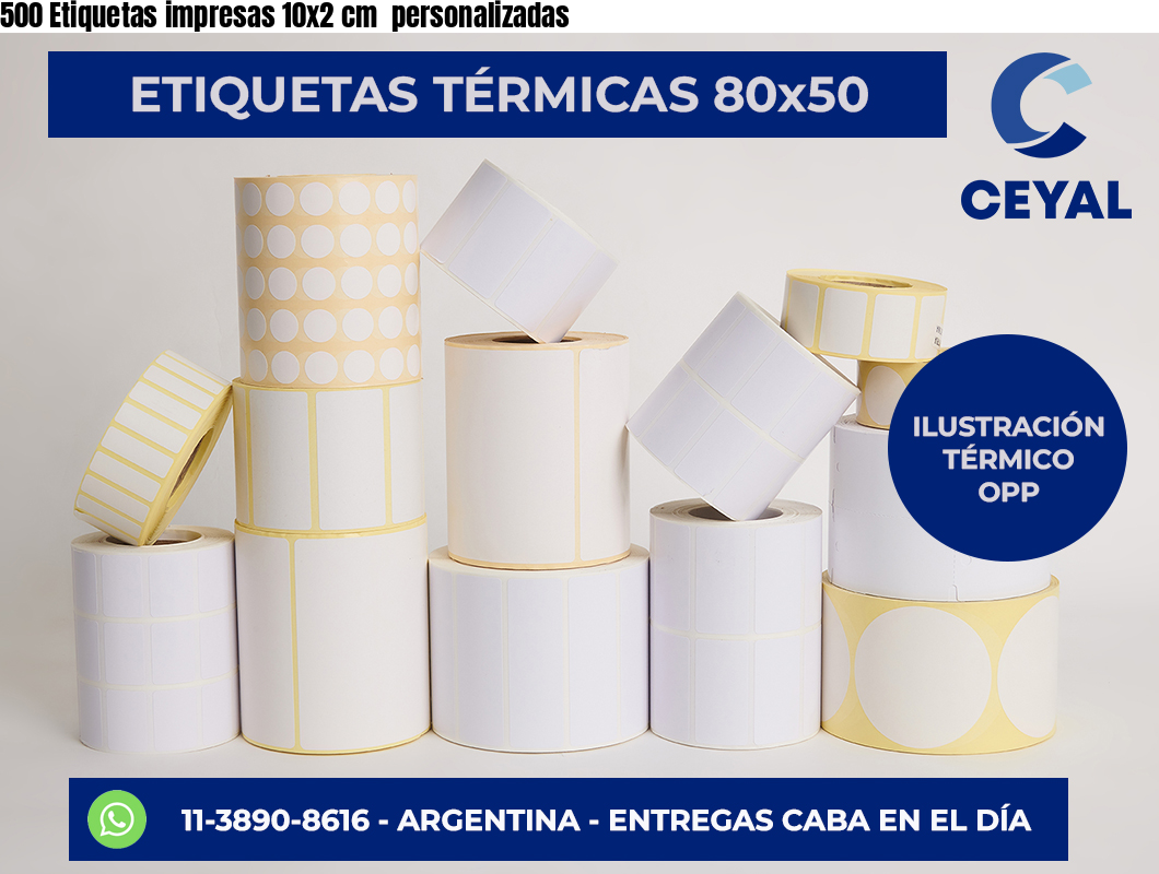 500 Etiquetas impresas 10×2 cm  personalizadas