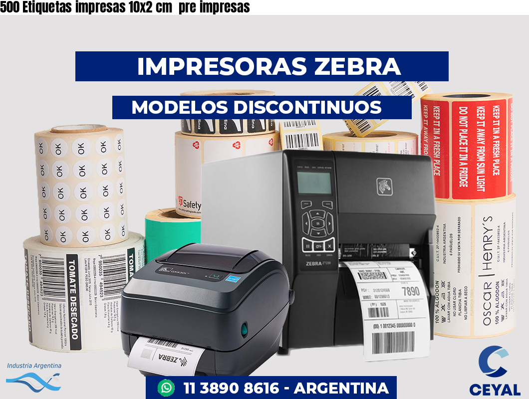 500 Etiquetas impresas 10x2 cm pre impresas