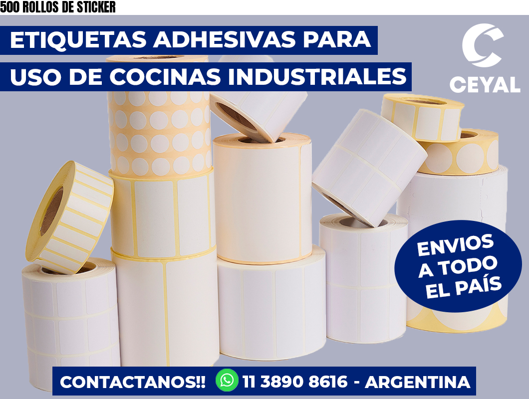 500 ROLLOS DE STICKER