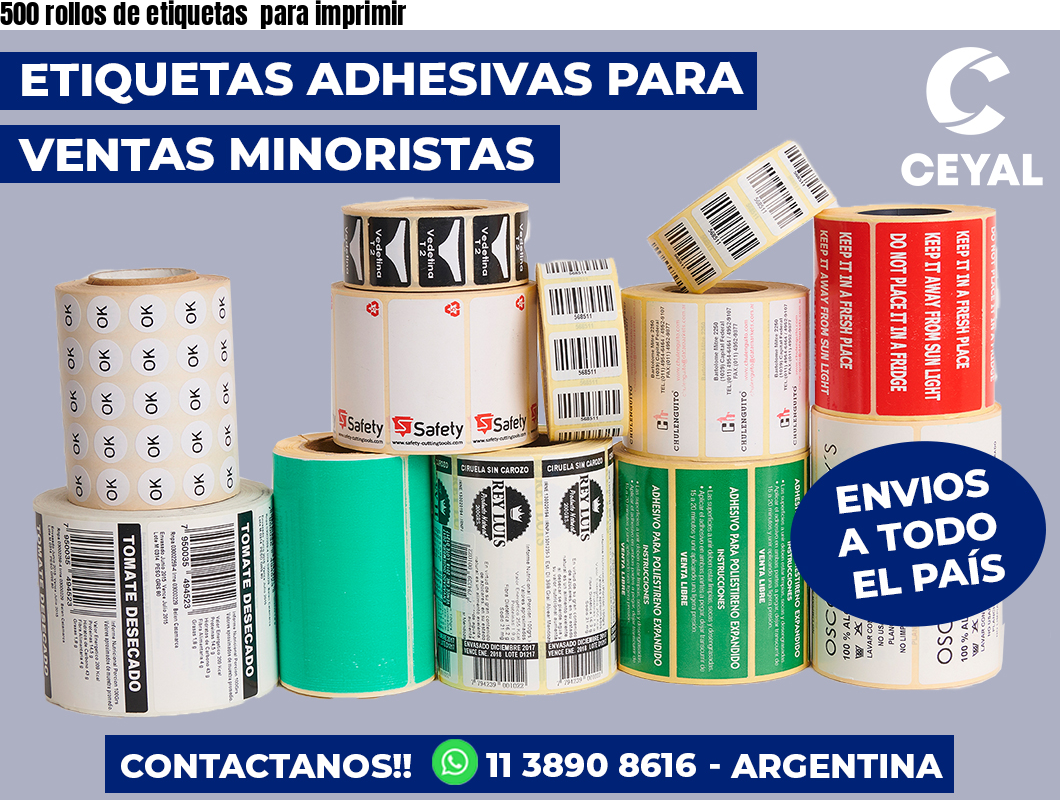 500 rollos de etiquetas  para imprimir