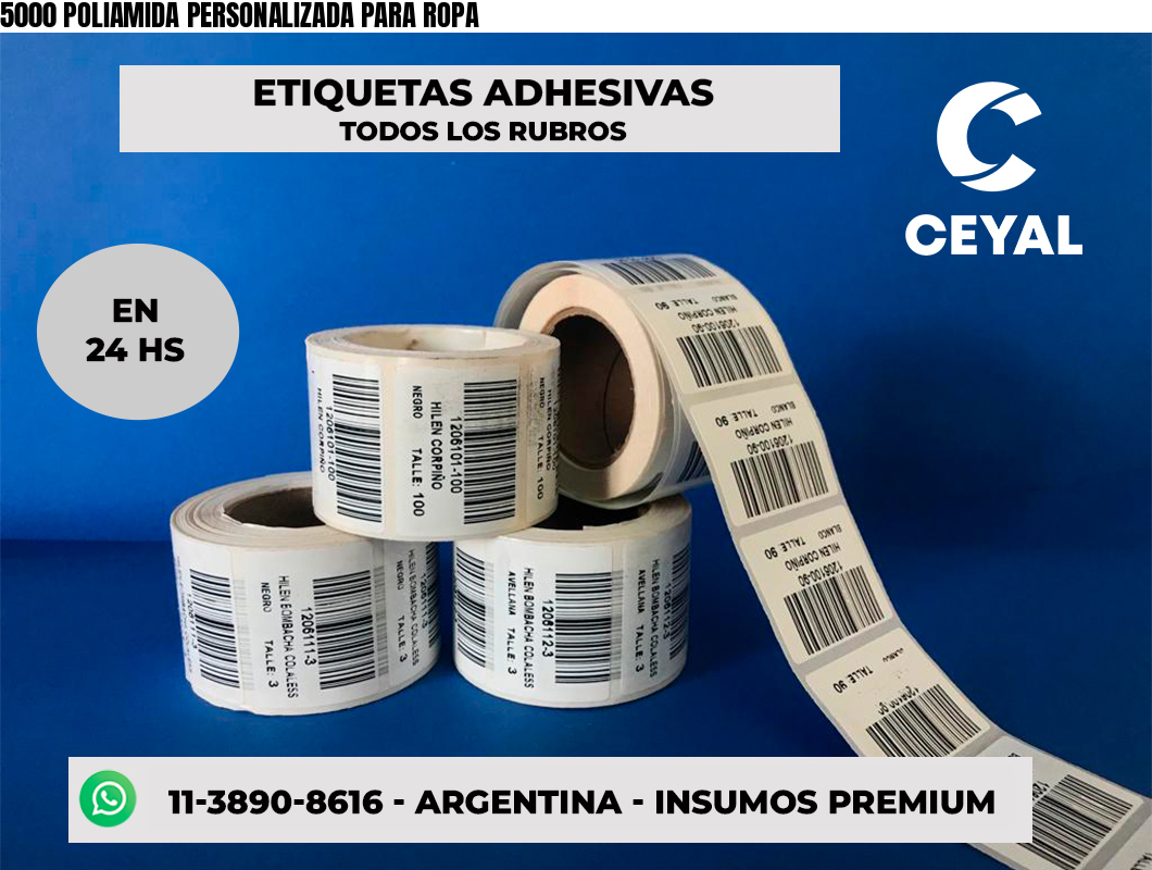 5000 POLIAMIDA PERSONALIZADA PARA ROPA